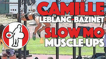 Camille Leblanc-Bazinet - Slow Motion Muscle Ups
