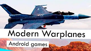 Лучшие игры для Android | Modern Warplanes screenshot 5