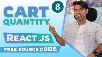🔴 Get Total Items Quantity In Shopping Cart with React JS in Hindi | Part 8