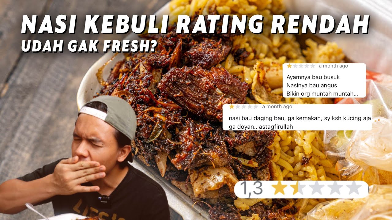 SORRY! GW GA BISA MAKANNYA GUYS - REVIEW NASI KEBULI DENGAN RATING TERENDAH - SAD FOOD EPS.3