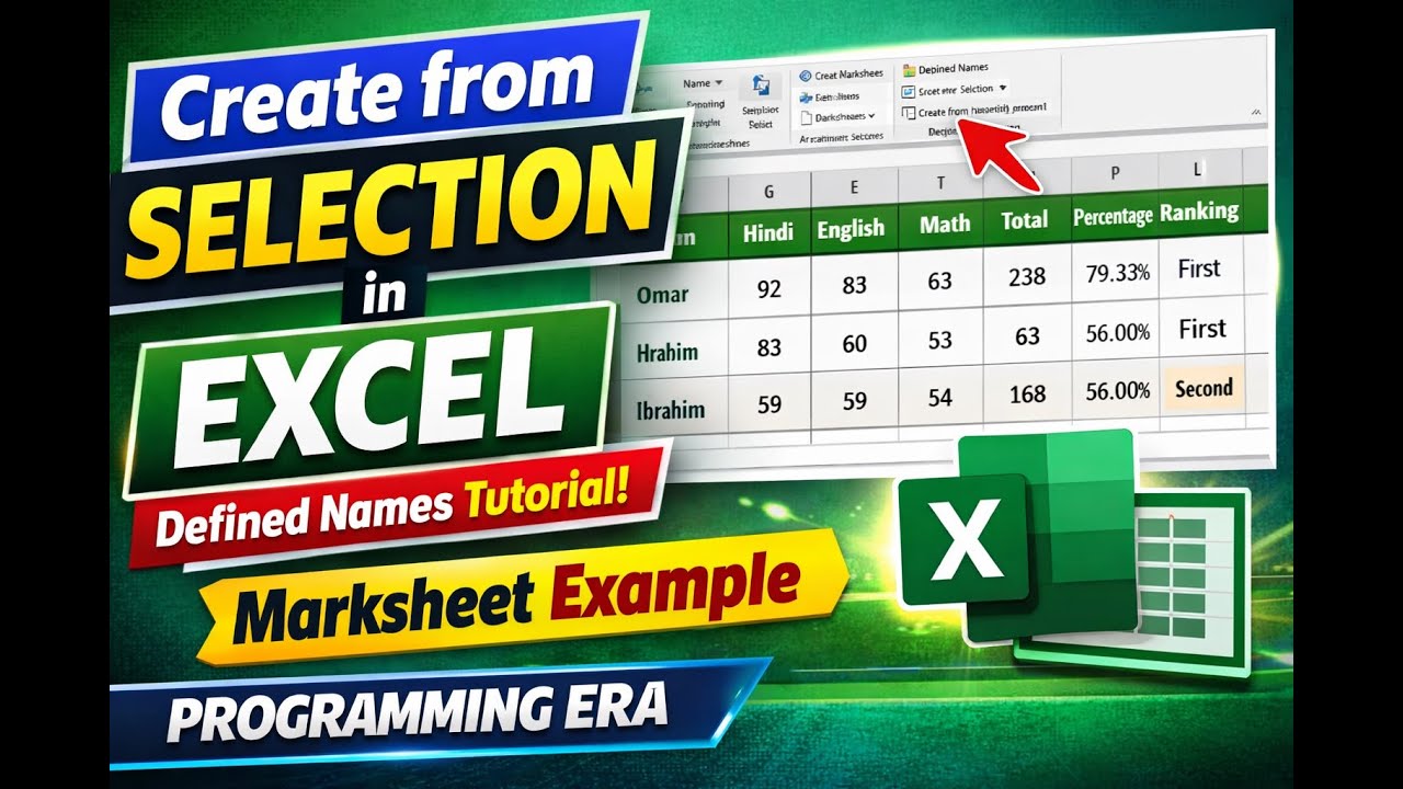Create from Selection in Excel | Defined Names with Marksheet Example ...