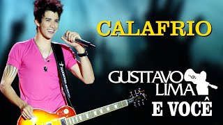 Gusttavo Lima - Calafrio - [DVD Gusttavo Lima e Você] (Audio Oficial) - Sertanejo