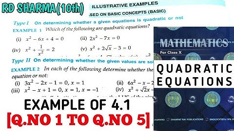 RD SHARMA CLASS 10 QUADRATIC EQUATIONS EXAMPLE OF EX- 4.1[Q.NO 1 TO 5] MATH FEAR | CHAPTER 4 |CBSE