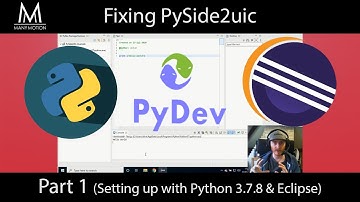 Fixing PySide2uic - Part 1 (Setting up with Python 3.7.8 & Eclipse)