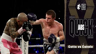 Quick Jabs | Miguel Cotto vs Canelo Alvarez! Canelo Fights For WBC Titles In Middleweight Debut!