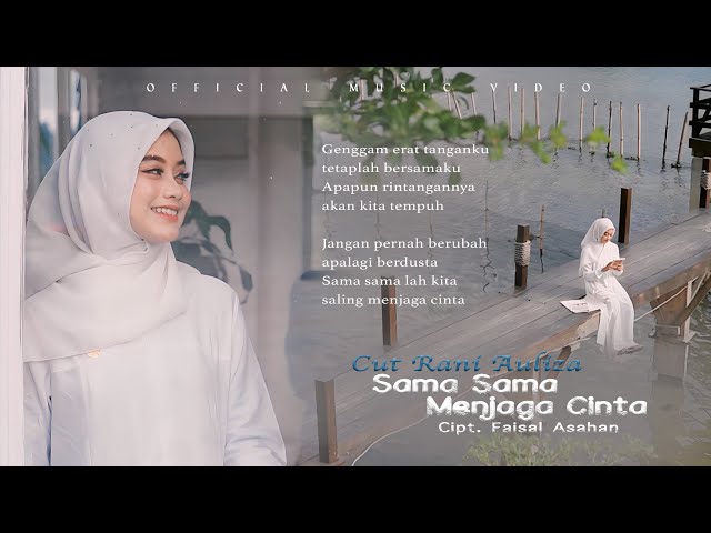 CUT RANI - SAMA SAMA MENJAGA CINTA (OFFICIAL MUSIC VIDEO) | Genggam erat tanganku tetaplah bersamaku class=