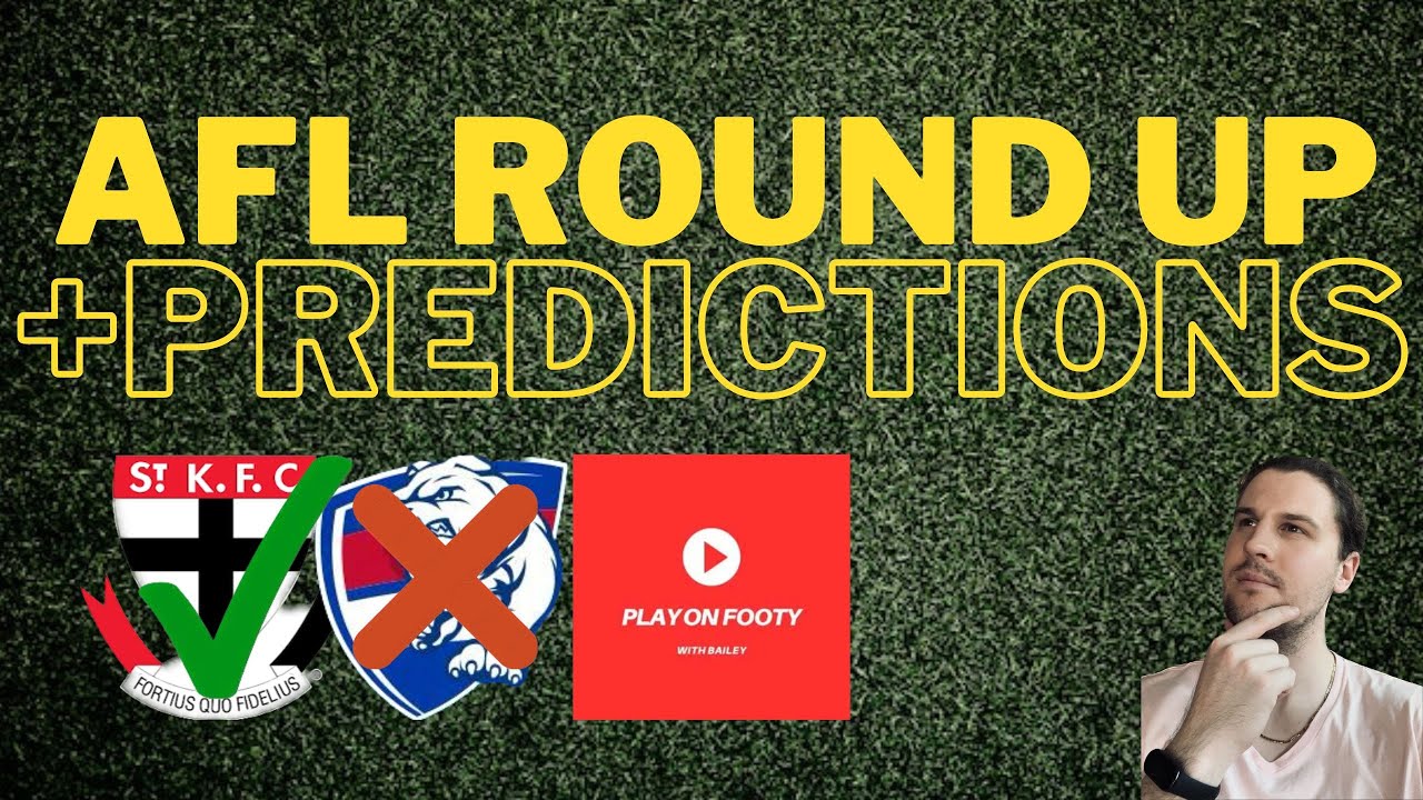 AFL 2024 Round 23 Round Up + Round 24 Predictions