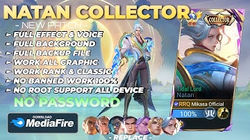 NEW Script Skin Natan Collector - Tidal Lord No Password | Full Effect Voice | Patch Terbaru