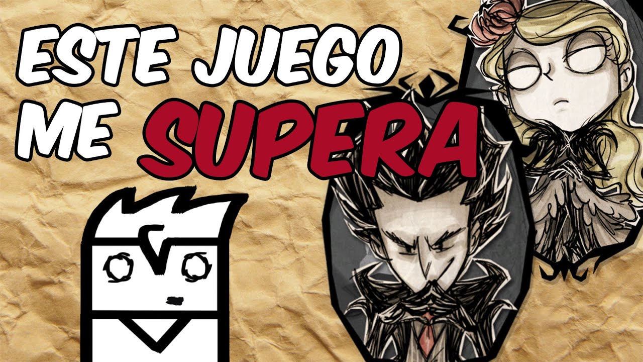 Este juego me SUPERA | Don't Starve Together
