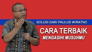 Download Lagu Mengasihi Musuh - By. Paulus Wiratno MP3 Download Lagu Mengasihi Musuh - By. Paulus Wiratno MP3