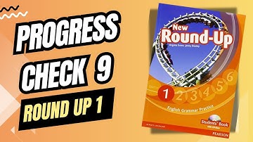 Round Up 1 - Progress Check 9