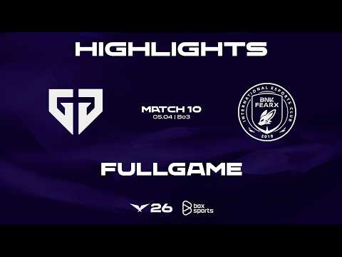 FULL HIGHLIGHTS GEN vs BFX | MATCH 10 | 2026 LCK | 04.05.2026