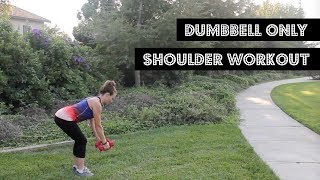 Dumbbell Only Shoulder/Delt Workout