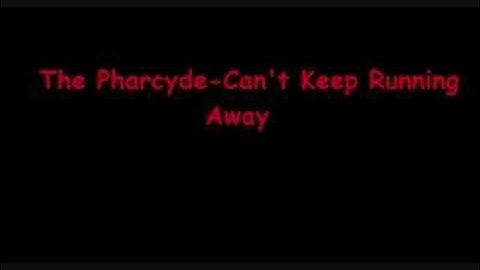 The Pharcyde-Runnin