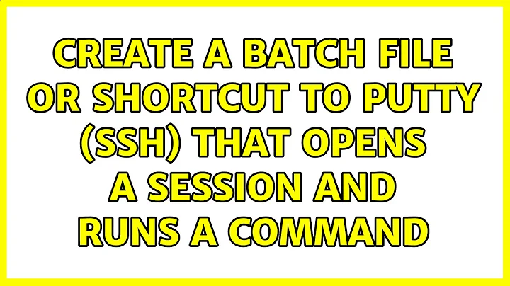 Create a batch file or shortcut to PuTTY (ssh) that opens a session and runs a command