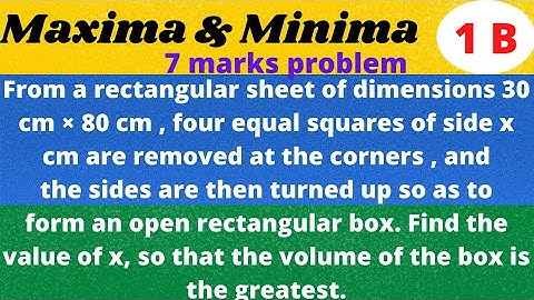 1B | Maima and Minima | box problem@EAG
