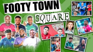 FOOTY TOWN SQUARE - ( LIVE CALL IN SHOW - FT. Tox, Mekele, Karibi, Henry & Godfrey )