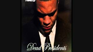 Vibes - Dead Presidents