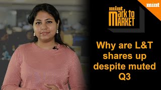 Why are L\&T shares up despite muted Q3 | Mark To Market