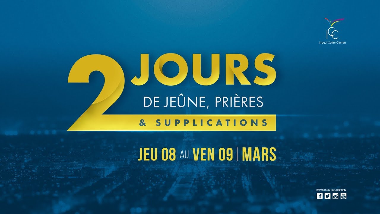 Jeûne, Prières & Supplications Mars 2018 - Jour 1 prière universelle mariage