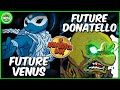 TMNT Future Donatello &amp; Venus (The Armageddon Game Alliance #4) Explained