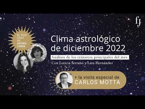 Clima astrológico de diciembre 2022