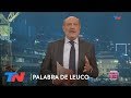 Macri: A todo o nada | PALABRA DE LEUCO