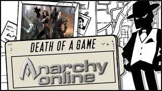 Death of a Game: Anarchy Online