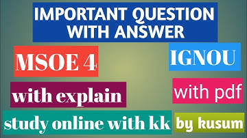 MOSE 4 | IMPORTANT QUESTION WITH ANSWER| IGNOU | WITH EXPLAIN