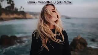 Zehra - Cennetten Çiçek Remix  (Dj İbrahim Çelik)  🎶 Resimi