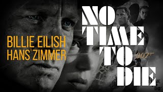 No Time To Die - Billie Eilish x Hans Zimmer (Lyrics)