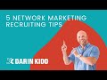 Network Marketing Recruiting Secrets — 5 MLM Recruiting Tips