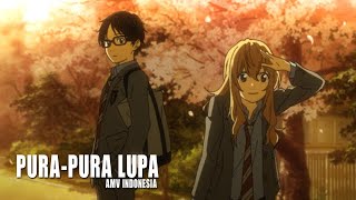 「AMV」▸ Pura - Pura Lupa - Shigatsu Wa kimi No Uso