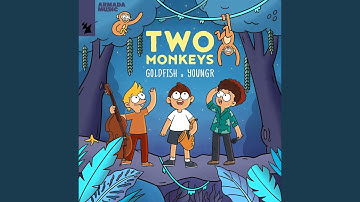 Two Monkeys (Extended Mix)