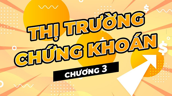 Bài tập thị trường chứng khoán có đáp án