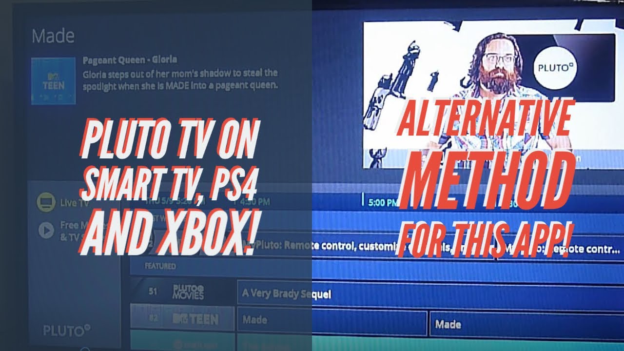 How To Watch Pluto Tv On A Smart Tv Playstation Or Xbox Check This Alternate Method For The App