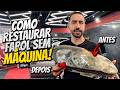 COMO RESTAURAR FAROL? | Aprenda Uma Nova Profissão