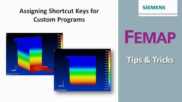 Femap Tips & Tricks: Custom Program Shortcut Key