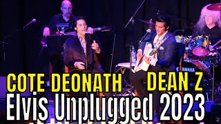 Dean Z & Cote Deonath | Elvis Week 2023 | Elvis Unplugged | Concert