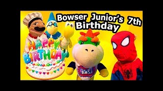 SML Movie: Bowser Junior's 7th Birthday [REUPLOADED]