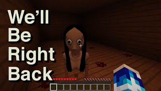 This is Real MOMO in Minecraft (we'll be right back) PART 1