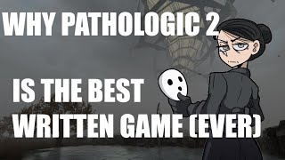 Dissecting Pathologic 2;  Why It's The Best Game of 2019