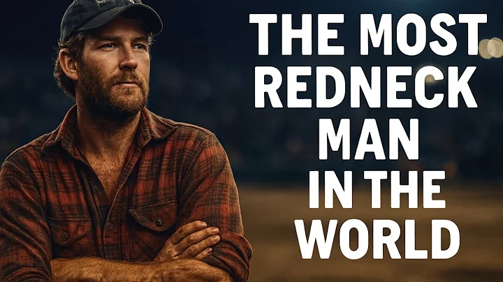 The Most Redneck Man in the ENTIRE World (Dos Equis Style Ad)