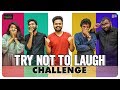 Try Not To Laugh Challenge ft. Team Wirally || Kaasko || Tamada Media