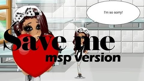 Save me msp version