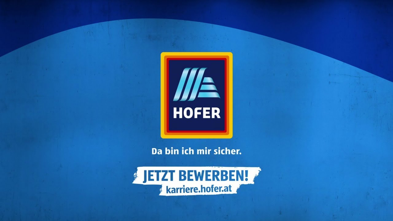 HOFER - Der richtige Weg für dich!