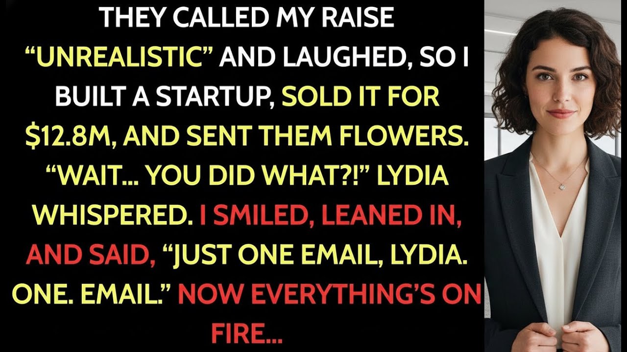 HR Called My Raise “Unrealistic” — I Sold My Startup for $12.8M