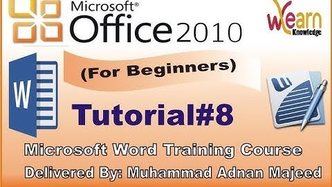 Tutorial-8 Text Effect ms word 2010 for beginners in Urdu/Hindi WLK