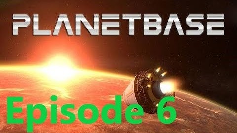 PlanetBase - Episode 6 - Extra batteries, space laser and robotics facility  Who are those visitors
