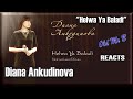 "Helwa Ya Baladi" - Диана Анкудинова (Reaction)